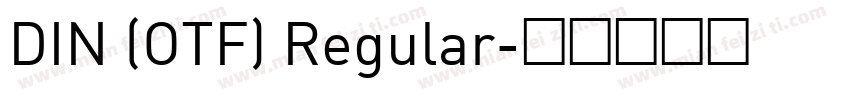 DIN (OTF) Regular字体转换